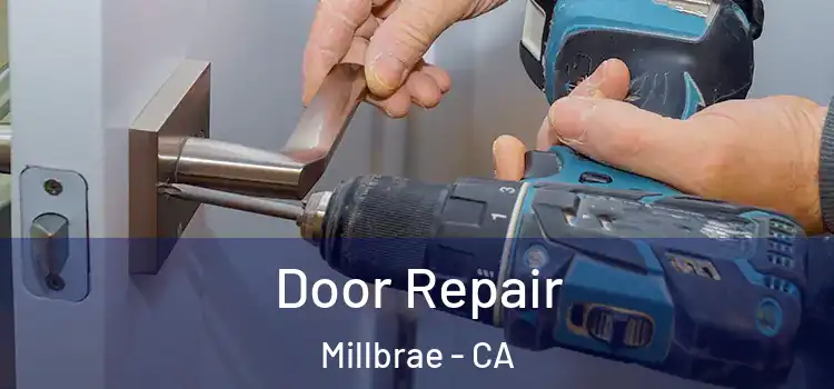  Door Repair Millbrae - CA