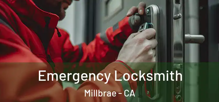 Emergency Locksmith Millbrae - CA
