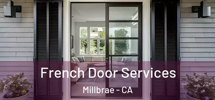 French Door Services Millbrae - CA