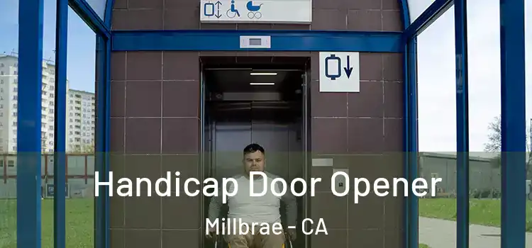 Handicap Door Opener Millbrae - CA