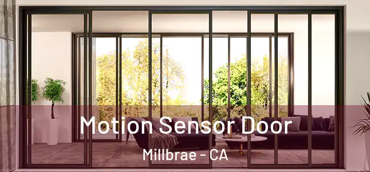  Motion Sensor Door Millbrae - CA