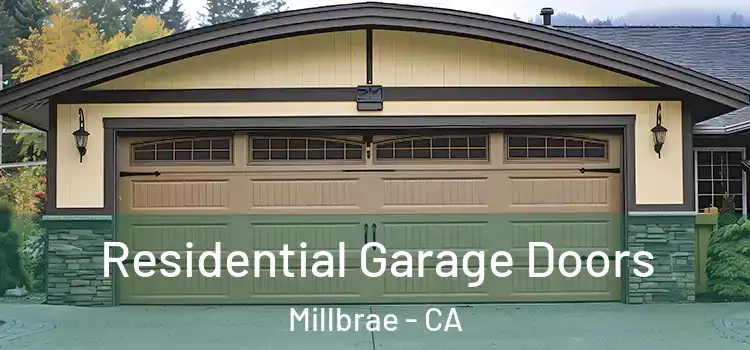  Residential Garage Doors Millbrae - CA