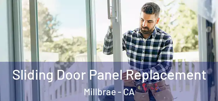  Sliding Door Panel Replacement Millbrae - CA