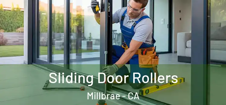  Sliding Door Rollers Millbrae - CA
