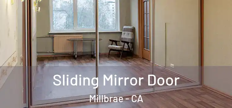  Sliding Mirror Door Millbrae - CA